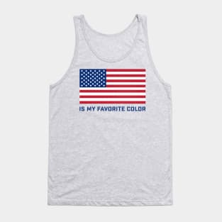 RED WHITE & BLUE IS MY FAVORITE COLOR Tank Top